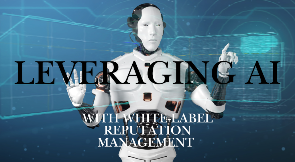 ai with White-Label Reputation Management 